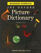 Jayme Adelson-Goldstein, FUCHS, Marjorie Fuchs, Norma Shapiro - Oxford Picture Dictionary Beginning Workbook