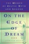 Jennifer Heath - On the Edge of Dream