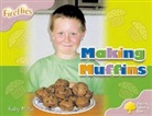 Gill Howell, Mary Mackill, Ruby Maile, Ruby Page Maile, Liz Miles, Thelma Page - Oxford Reading Tree: Level 1+: Fireflies: Making Muffins