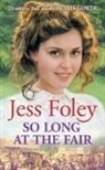 Jess Foley, Foley Jess - So Long At The Fair
