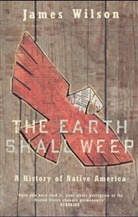 James Wilson - The Earth shall weep