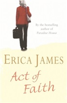 Erica James - Act of Faith