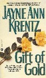 Jayne Ann Krentz, Jayne Anne Krentz - Gift of Gold