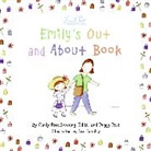 Peggy Post, Cindy Post Senning, Cindy Post/ Landry Senning, Leo Landry - Emily's Out and About Book