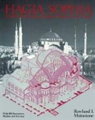 Professor Rowland J. Mainstone, Rowland Mainstone, Rowland J. Mainstone - Hagia Sophia