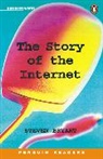 Stephen Bryant - The Story of the Internet