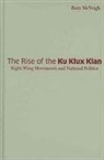 Rory McVeigh - Rise of the Ku Klux Klan