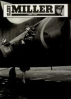 Glenn Miller - Glenn Miller, 1904-1944