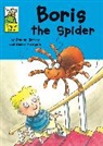 Damian Harvey, Daniel Postgate - Boris the Spider