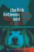 Linzey, Andrew Linzey, Andrew Linzey - Link Between Animal Abuse and Human Violence