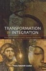 Perry Schmidt-Leukel - Transformation By Integration