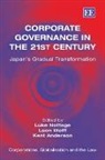 Kent Anderson, Luke Nottage, Luke (EDT)/ Wolff Nottage, Luke Wolff Nottage, Leon Wolff, Kent Anderson... - Corporate Governance in the 21st Century