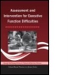Bob Van Diviner, George McCloskey, George (Philadelphia College of Osteopa Mccloskey, George Perkins Mccloskey, George/ Perkins Mccloskey, McCloskey George... - Assessment and Intervention for Executive Function Difficulties