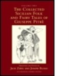 Not Available (NA), Giuseppe Pitre, Jack Zipes, Jack (University of Minnesota Zipes, Jack Russo Zipes, Joseph Russo... - Collected Sicilian Folk and Fairy Tales of Giuseppe Pitre
