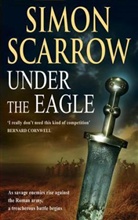 Simon Scarrow - Under the Eagle