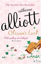 Catherine Alliott - Olivia's Luck
