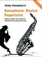 Andy Hampton - Saxophone Basics Repertoire
