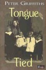 Peter Griffiths - Tongue Tied