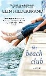 Elin Hildebrand, Elin Hilderbrand - Beach Club