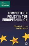 Michell Cini, Michelle Cini, Michelle Mcgowan Cini, Lee McGowan - Competition Policy in the European Union