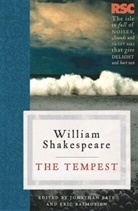 Jonathan Bate, Eric Rasmussen, William Shakespeare, Jonathan Bate, Eric Rasmussen - The Tempest