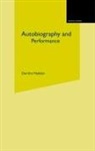 Deirdre Heddon - Autobiography and Performance