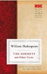 Jonathan Bate, Eric Rasmussen, William Shakespeare, Shakespeare William - Sonnets and Other Poems