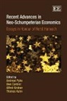Andreas Cantner Pyka, Andreas/ Cantner Pyka, Uwe Cantner, Alfred Greiner, Thomas Kuhn, Andreas Pyka - Recent Advances in Neo-Schumpeterian Economics