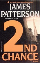 Andrew Gross, James Patterson - 2nd Chance