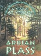 Adrian Plass - A Year at St Yoricks