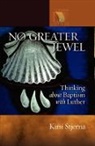 Kirsi Stjerna, Kirsi I Stjerna, Kirsi I. Stjerna - No Greater Jewel