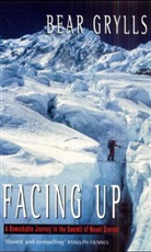 Bear Grylls, Edward Bear Grylls - Facing up