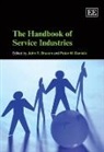 John R. Daniels Bryson, John/ Daniels Bryson, John R. Bryson, Peter W. Daniels - Handbook of Service Industries