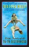 Rebecca Wells, Wells Rebecca - Divine Secrets of the Ya Ya Sisterhood