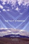 POLANYI, Michael Polanyi, Amartya Sen - The Tacit Dimension