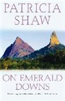 Patricia Shaw - On Emerald Downs