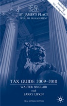 E Lipkin, E. Lipkin, Sinclair, W Sinclair, W. Sinclair, W. I. Sinclair... - St. James''s Place Wealth Management Tax Guide 2009-2010