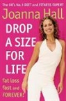 Joanna Hall - Drop a Size for Life
