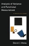 David J. Weiss, David J. (Professor of Psychology Weiss, Weiss David J. - Analysis Of Variance And Functional Measurement