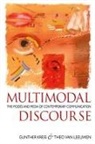Gunther Kress, Theo Van Leeuwen, Theodoor Jacob Van Leeuwen, Theo van Leeuwen - Multimodal Discourse