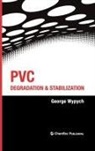 George Wypych - PVC Degradation & Stabilitzation