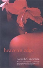 Romesh Gunesekara, Romesh Gunesekera - Heaven's Edge