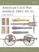 Philip Katcher, Tony Bryan, Bryan Tony - American Civil War Artillery 1