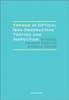 P.k Inaudi Rastogi, P.k. (Laboratory of Stress Analysis (Imac Rastogi, D. Inaudi, Daniele Inaudi, P K Rastogi, P. K. Rastogi... - Trends in Optical Non-Destructive Testing and Inspection