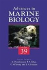 Lee A. Fuiman, Alan J. Southward, Paul A. Tyler, Craig M. Young - Advances in Marine Biology