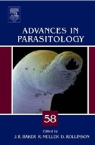 John Baker, John R. Baker, Ralph Muller, David Rollinson - Advances in Parasitology