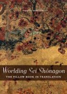 Valerie Henitiuk, Valerie Henitiuk - Worlding Sei Shonagon (Audio book)