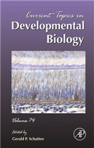 Gerald P. Schatten, Gerald P Schatten, Gerald P. Schatten - Current Topics in Developmental Biology