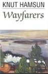 Knut Hamsun, J. McFarlane - Wayfarers