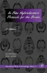 B. J. Morris, W. Wisden, B. J. Morris, Brian J. Morris, W. Wisden, William Wisden - In Situ Hybridization Protocols for the Brain